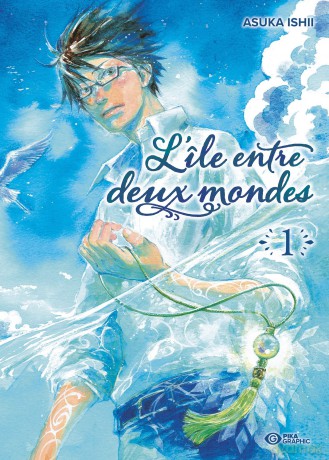 L'le entre deux mondes - Tome 1