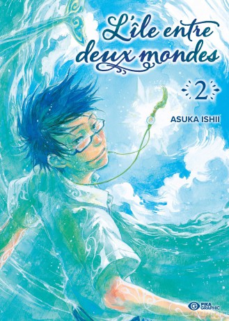 L'le entre deux mondes - Tome 2