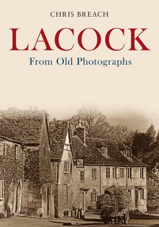 Lacock From Old Photographs [KSIĄŻKA]