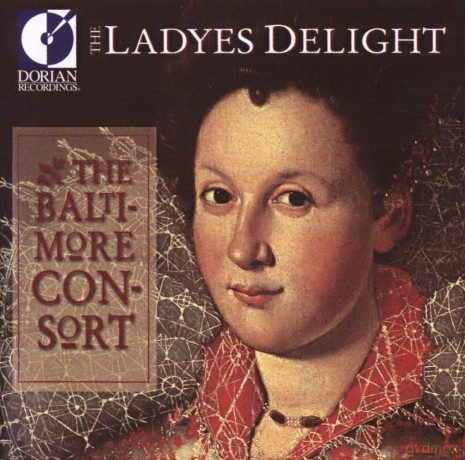 Baltimore Consort: Ladyes Delight [CD]