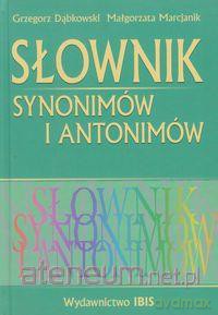 Słownik synonimów i antonimów (twarda) [KSIĄŻKA]