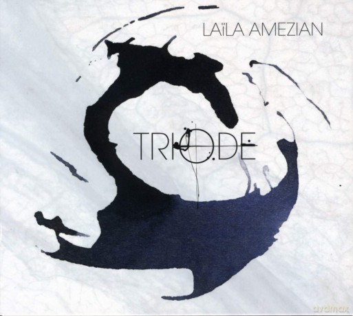 Laila Amezian-Triode: Laila Amezian-Triode [CD]