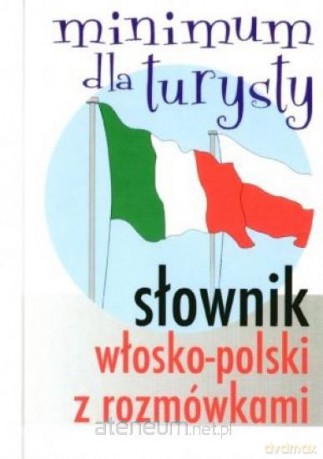 Słownik włosko-polski z rozmówkami [KSIĄŻKA]