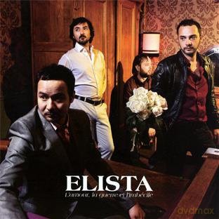 Elista: L''amour, la guerre et l''imbecile [CD]