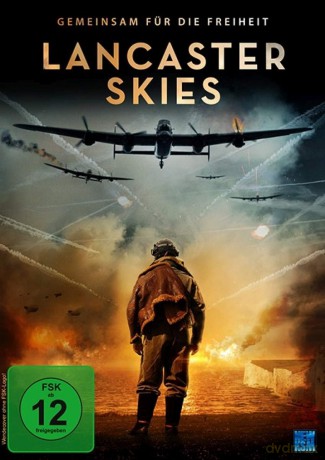 Lancaster Skies - Gemeinsam für die Freiheit [DVD]
