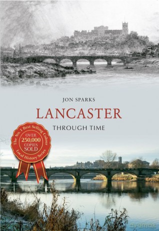 Lancaster Through Time [KSIĄŻKA]