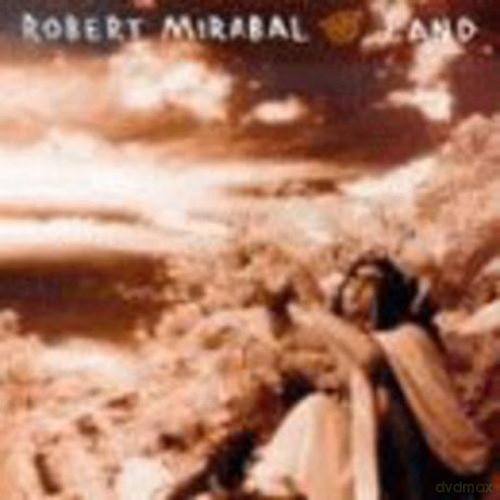 Mirabal,Robert: Land [CD]
