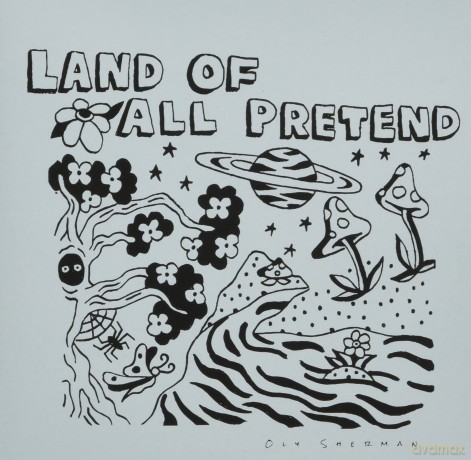 Sherman,Oly: Land Of All Pretend [CD]