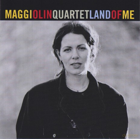Olin,Maggi Quartet: Land Of Me [CD]