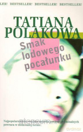 Smak lodowego pocałunku [KSIĄŻKA]