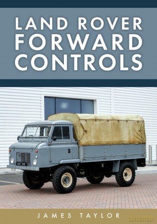 Land Rover Forward Controls [KSIĄŻKA]