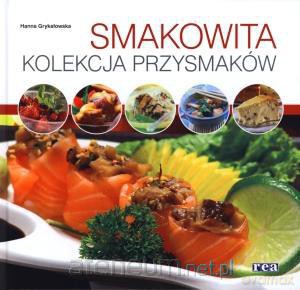 Smakowita kolekcja przysmaków [KSIĄŻKA]