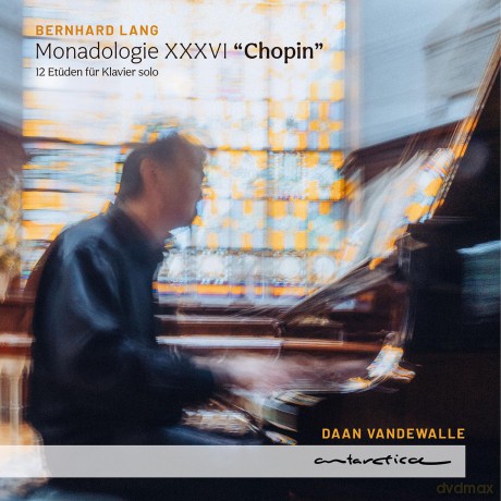 Vanderwalle,Daan: Lang: Monadology Xxxvi "Chopin" [CD]