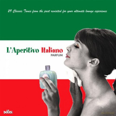 L'aperitivo Italiano Parfum-V/A [2CD]