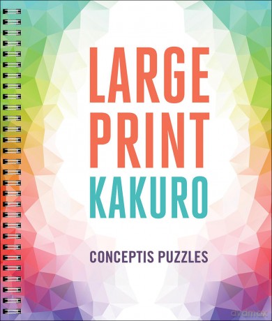 Large Print Kakuro [KSIĄŻKA]