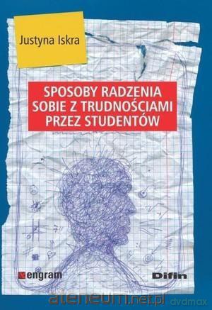 Sposoby radzenia sobie z trudnościami przez studentów [KSIĄŻKA]