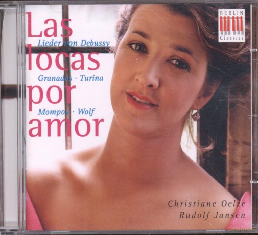 Oelze Christiane Jansen Rudolf: Las Locas Por Amor [CD]