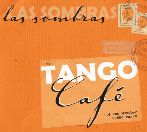 Las Sombras: Las Sombras-Tango Cafe [CD]