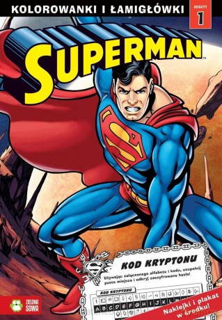 Superman. Kolorowanki i łamigłówki część 1 [KSIĄŻKA]