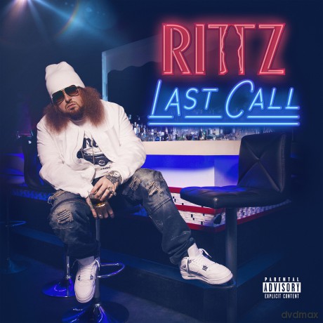 Rittz: Last Call [2CD]