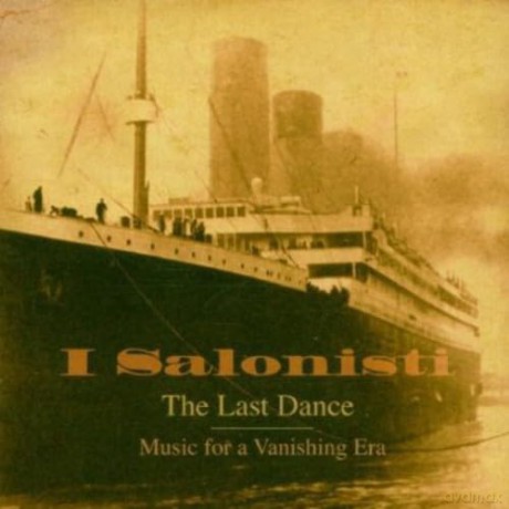 I Salonisti: Last Dance [CD]