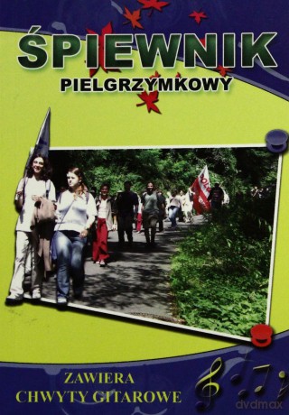 Śpiewnik pielgrzymkowy z chwytami gitarowymi [KSIĄŻKA]