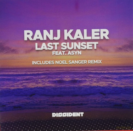 Kaler, Ranj Featuring Asyn: Last Sunset - Part One [CD]