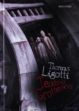 Teatro Grottesco [KSIĄŻKA]