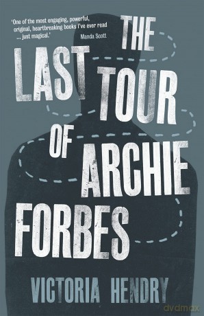 Last Tour Of Archie Forbes Th [KSIĄŻKA]