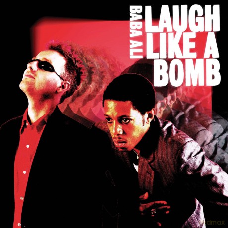 Baba Ali: Laugh Like A Bomb [CD]