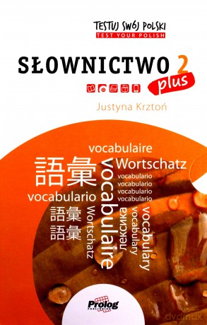 TESTUJ SWÓJ POLSKI PLUS - Słownictwo 2 pakiet [KSIĄŻKA]