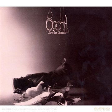 Sacha: Lave Tes Oiseaux [CD]