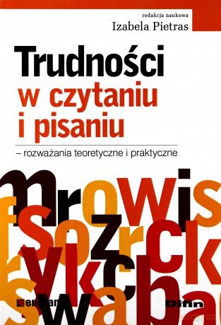 Trudności w czytaniu i pisaniu [KSIĄŻKA]