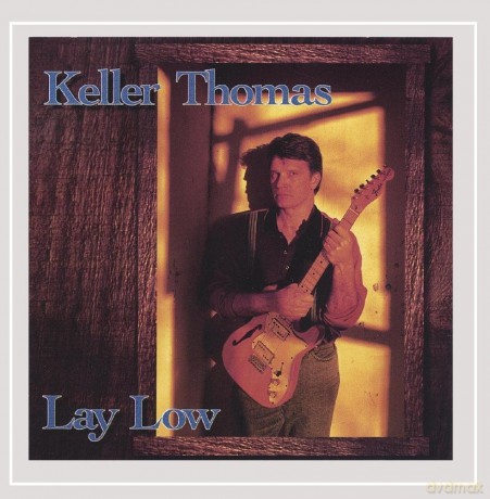 Thomas,Keller: Lay Low [CD]