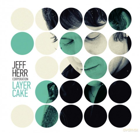 Herr,Jeff: Layer Cake [CD]