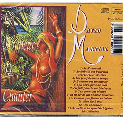 David Martial: Le Bonheur De Chanter [CD]