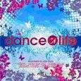 Dance 4 Life [CD]