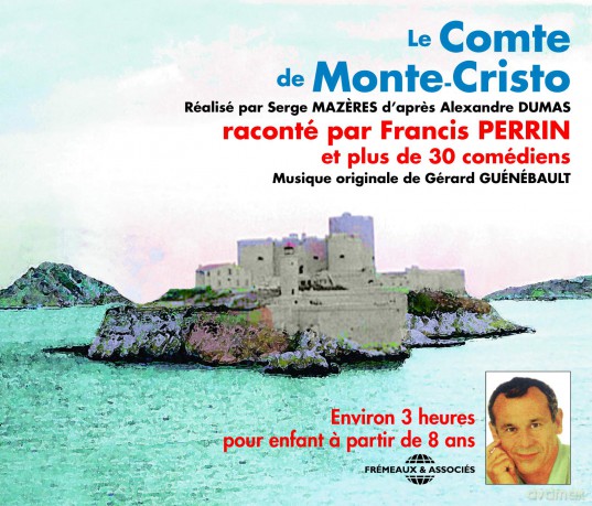 Perrin,Francis: Le Comte De Monte Cristo [3CD]