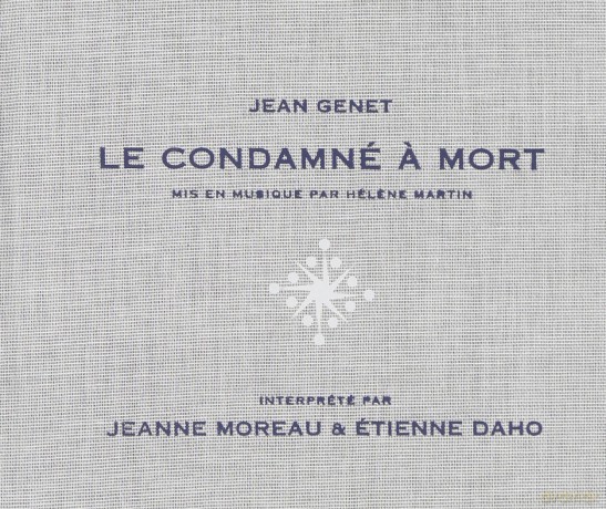 Daho, Etienne And Moreau, Jeanne: Le Condamn A Mort -Edition LimitŠe [CD]
