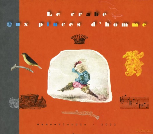 Manset: Le Crabe Aux Pinces D'homme (Dition Lim [CD]