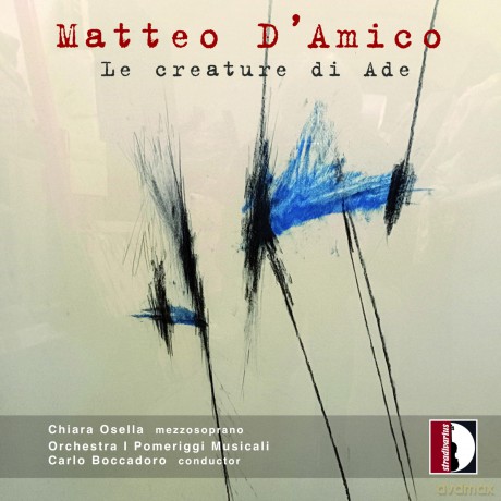 Orchestra I Pomeriggi Musicali: Le Creature Di Ade [CD]