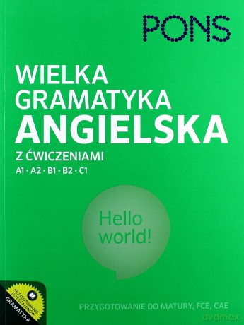Wielka gramatyka angielska z ćwiczeniami [KSIĄŻKA]