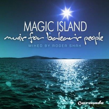 Magic Island, Music For Balearic People (mixed by Roger Shah) [2CD]