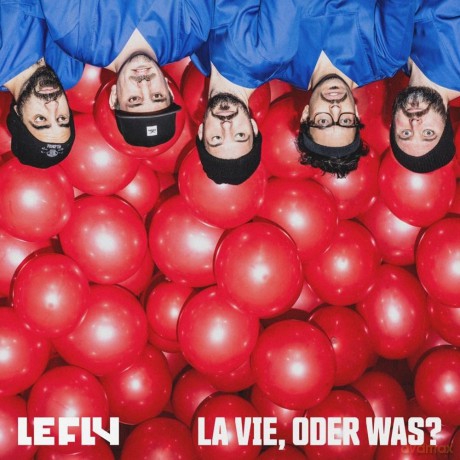 Le Fly: Le Fly-La Vie,Oder Was(CD) [CD]
