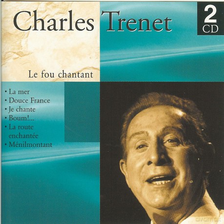 Charles Trenet: Le Fou Chantant [2CD]