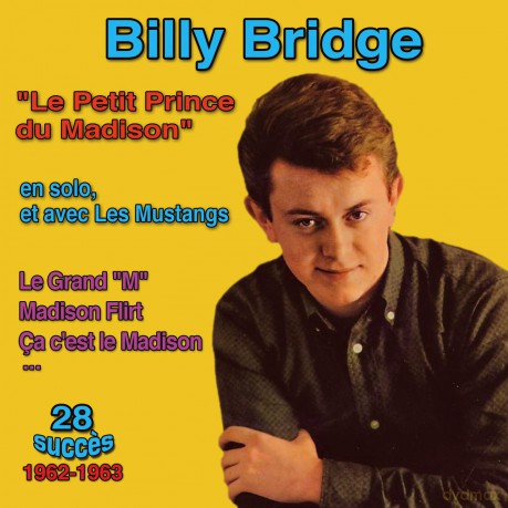 Billy Bridge Avec Les Mustangs: Le Grand "M" - Madison Flirt - Ca C'est Le Madison [CD]