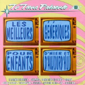 Les Meilleurs Generiques Enfant: Le Manege Enchante,Albator.... [CD]