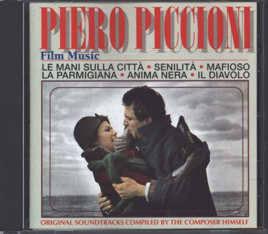 Piero Piccioni - Film Music: Le Mani Sulla Citta - Senilita - Mafioso [CD]