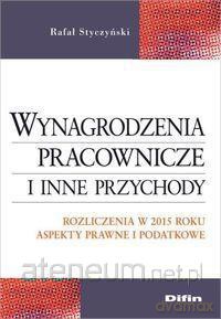 Wynagrodzenia pracownicze i inne przychody 2015 [KSIĄŻKA]