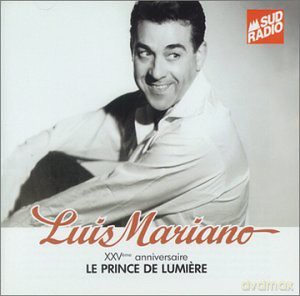 Luis Mariano: LE PRINCE DE LUMIEREý [CD]